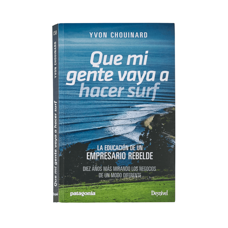 Libro Que Mi Gente Vaya a Hacer Surf Patagonia
