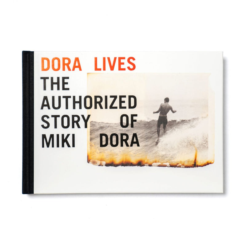 Dora Lives: Miki Dora Limited Edition Sale - El Ruco Surf Shop